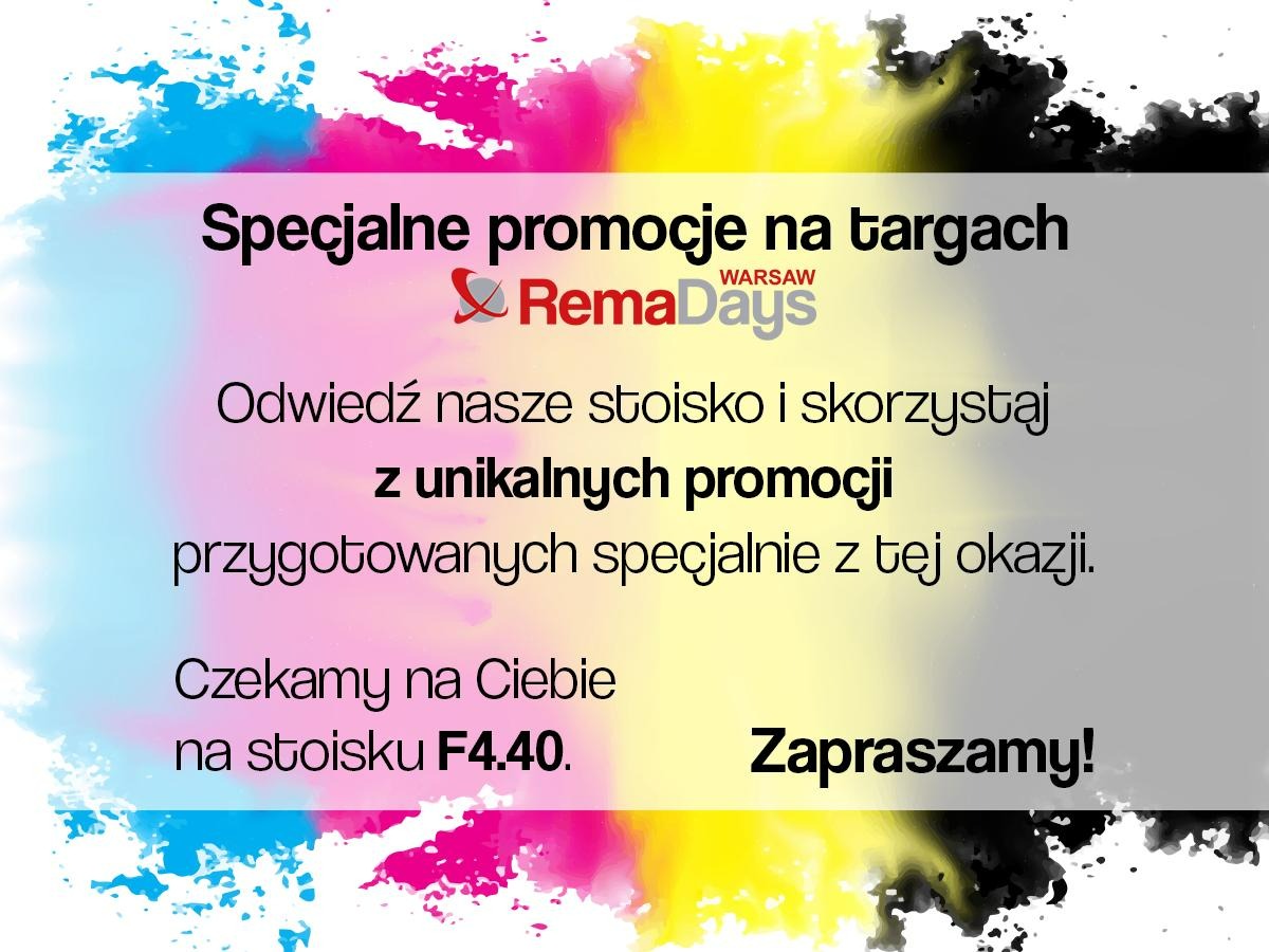 Odwiedź nas na targach RemaDays 2025 i skorzystaj z wyjątkowych promocji!